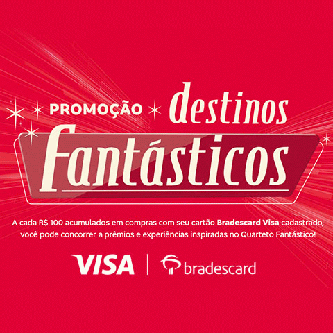 Promoção Destinos Fantásticos Visa Bradesco 2025