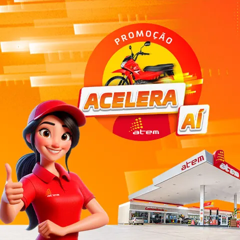 Promoção Postos Atem Aceleraí 2025
