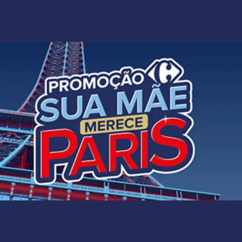Promoção Carrefour Sua Mãe Merece Paris 2024