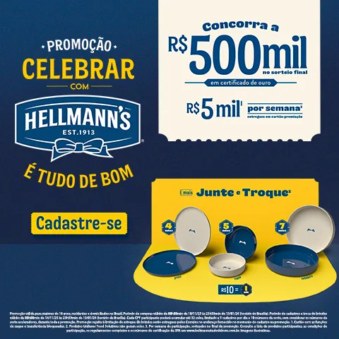 Promoção Celebrar com Hellmann's é Tudo de Bom 2026