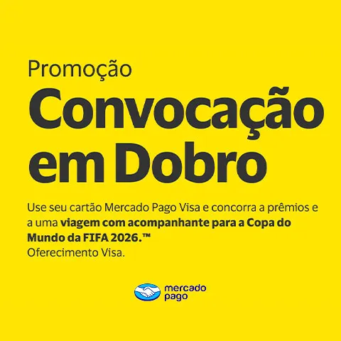Promoção Visa Mercado Pago Convocação em Dobro
