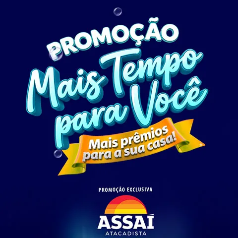 Promoção Assaí Mais Tempo para Você 2026